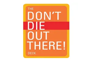 Don't Die Out There Card Deck