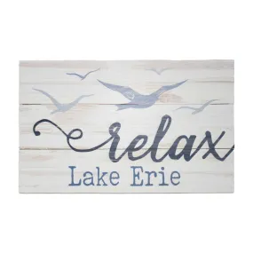 Relax Lake Erie Sign